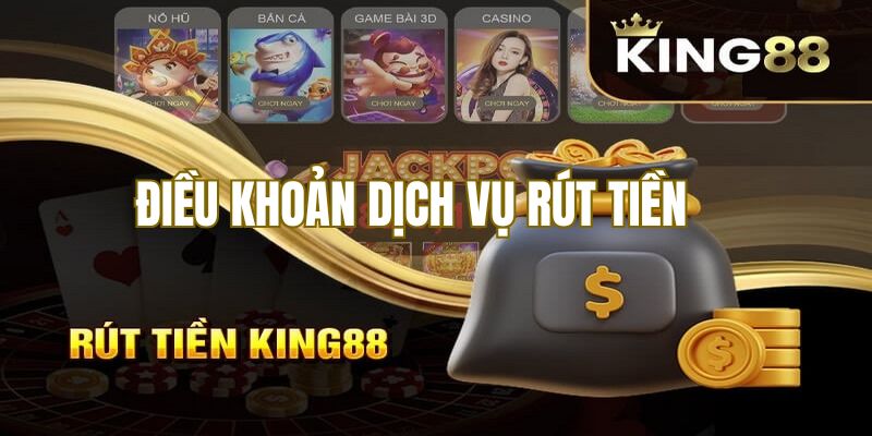 Hoạt động rút tiền tại King88