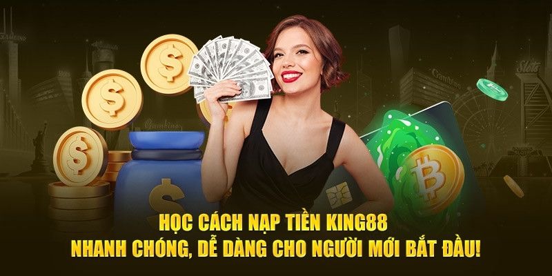 Nạp tiền nhanh hơn khi hiểu rõ những yêu cầu